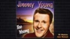 Too Young - Jimmy Young