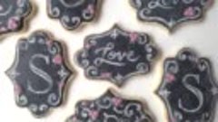 How To Decorate Chalkboard Cookies!