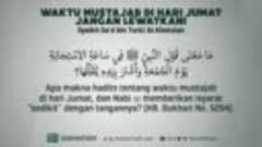 0241 - Waktu Mustajab di Hari Jumat Jangan Lewatkan! - Syaik...