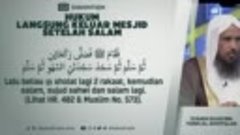 0331 - Hukum Langsung Keluar Masjid Setelah Salam - Syaikh S...