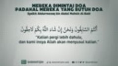 0480 - Mereka Dimintai Doa Padahal Mereka yang Butuh Doa - S...