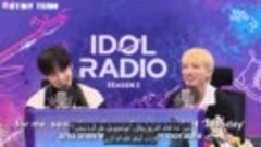 Idol Radio S3 Ep.56 Old Friends [ARABIC SUB]