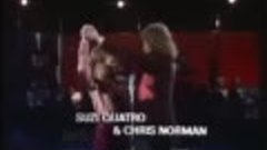 SUZI QUATRO &amp; CHRIS NORMAN ☆ stumblin&#39; in【music video】