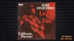 California Dreamin - José Feliciano 1968