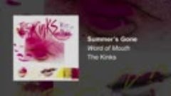 The Kinks - Summer&#39;s Gone (Official Audio)