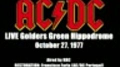 AC_DC - LIVE London, England, October 27, 1977 Full Concert ...