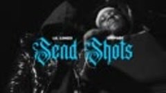 Lil Lonzo x GNipsey - Send Shots (Official Music Video) (202...