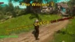 The Witcher 3  серия 118   no comment