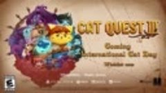 Трейлер с датой анонса выхода игры Cat Quest III!