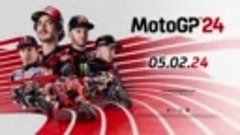 MotoGP 24 [Трейлер] (2024)
