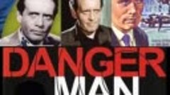Danger Man - COLINIA TRÊS -  com Patrick McGoohan, episódio ...