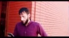 Новый Чеченский короткометражный фильм &#39;СИХАЛЛА&#39;.mp4