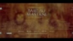 Фильм &quot; Bajirao Mastani&quot; - трейлер - Ранвир Сингх  , Дипка П...