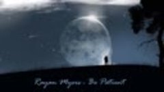 Rayan Myers - Be Patient (Original mix) 2020