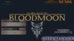 The Elder Scrolls III: Bloodmoon #5 БРЕНДИ ДЛЯ ВСЕГО ГАРНИЗО...