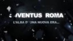 Juventus VS Roma - English Promo