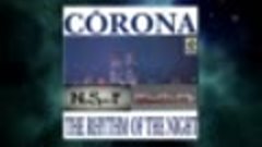 Corona - Rythm Of The Night (Nu-Spirits &amp; Future State Rewor...