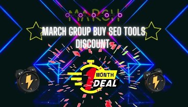 March Discount 2024- Group Buy Seo Tools 50% OFF Now