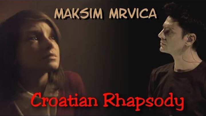 Croatian rhapsody maksim