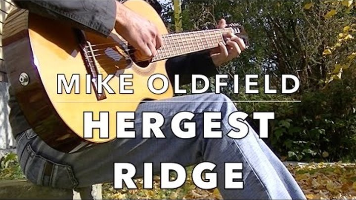 Mike Oldfield - Hergest Ridge (Excerpt) [Fingerstyle Guitar Cover by ...