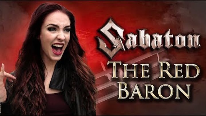 Sabaton - The Red Baron (Cover by Minniva featuring Quentin Cornet/M ...