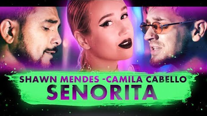 Клава Транслейт - SENORITA / Shawn Mendes & Camila Cabello (каве ...