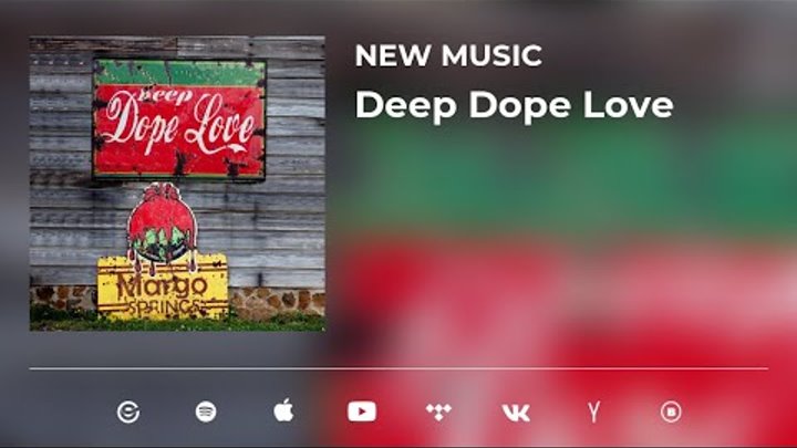 Margo Springs - Deep Dope Love feat  Isak Brown