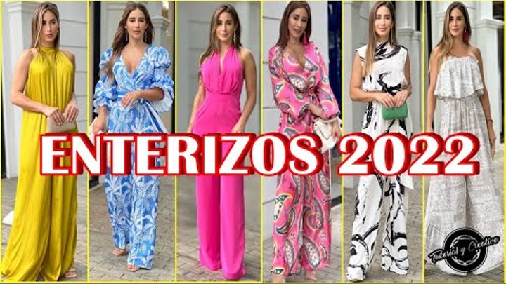 ENTERIZOS DE MODA y TENDENCIA 2022 / ENTERIZOS LARGOS Y CORTOS CÓMOD ...