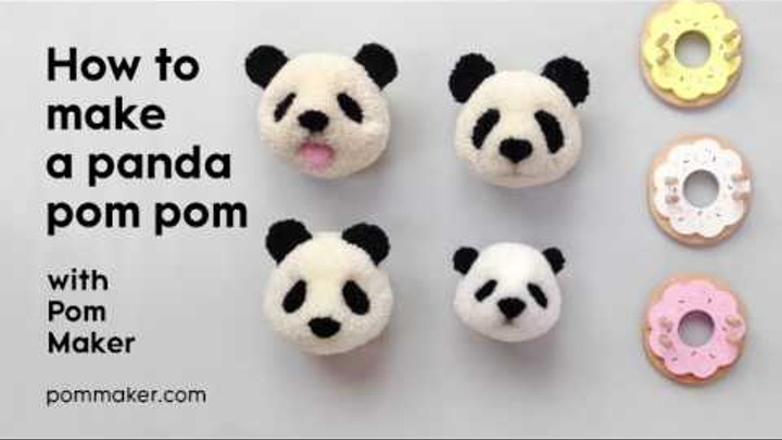 How to Make a Panda Pompom - Pom Maker Tutorial