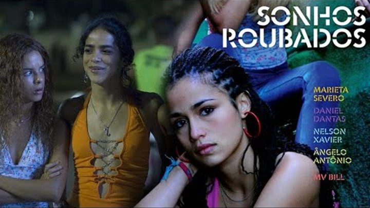 Sonhos Roubados | Drama | Filme Brasileiro Completo
