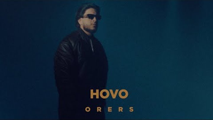 HOVO - Orers (Official Video)