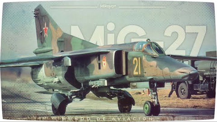 Mikoyan MiG-27 - Ataque a tierra sovietico