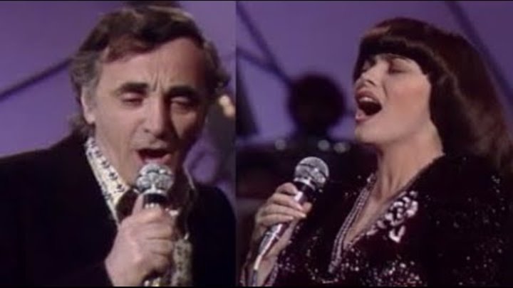 Charles Aznavour chante avec Mireille Mathieu (1981)