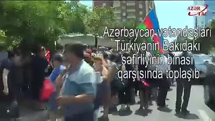 Türkiyə səfirliyinin qarşısı... Acın acımızdır, Türkiyə!