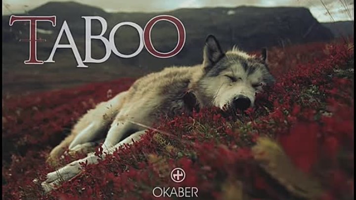 Okaber. Taboo. 