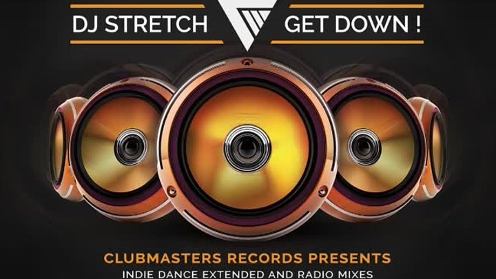 DJ Stretch - Get Down [Clubmasters Records]