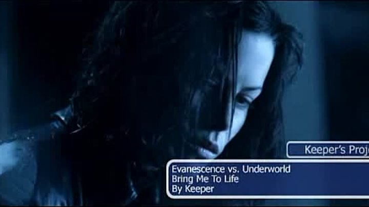 Evanescence - Bring me to life vs Underworld