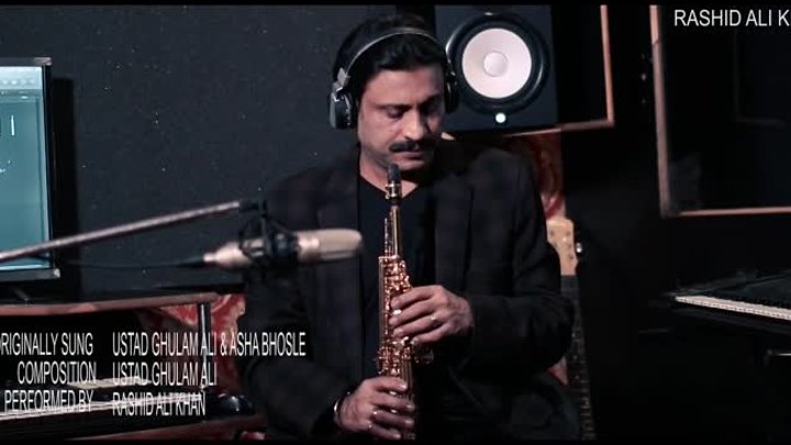Rashid Ali Khan Instrumental Cover _Naina Tose Lage~
