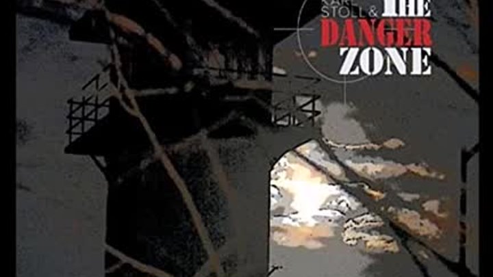 Karl Stoll & The Danger Zone2022-Great Rain