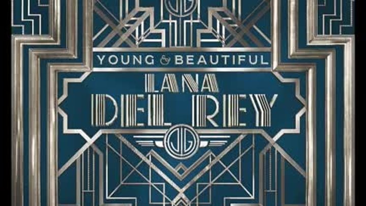 Lana Del Rey - Young And Beautiful (Dh Orchestral Version)