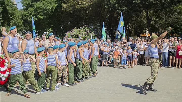В Астрахани 2 августа, отмечается 87 лет  Воздушно-Десантных Войск Р ...