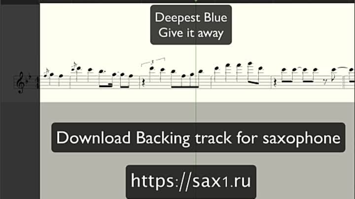 Deepest Blue - Give it away ( Ноты и минус для саксофона альт) [sax1 ...