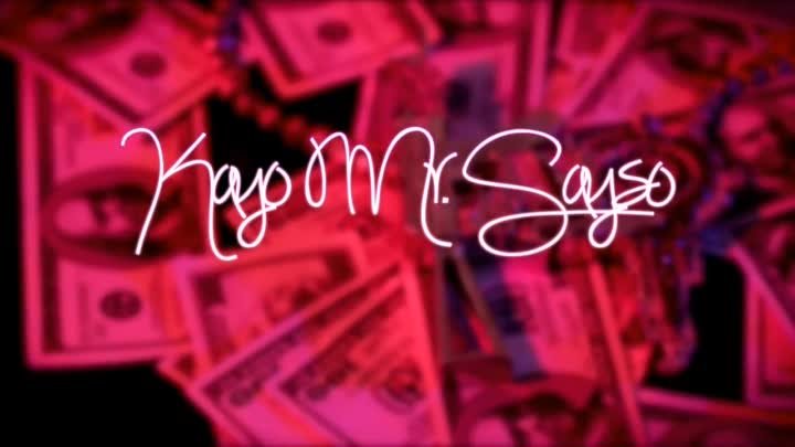Kayo Mr Sayso- Me And My Drank (Music Video)