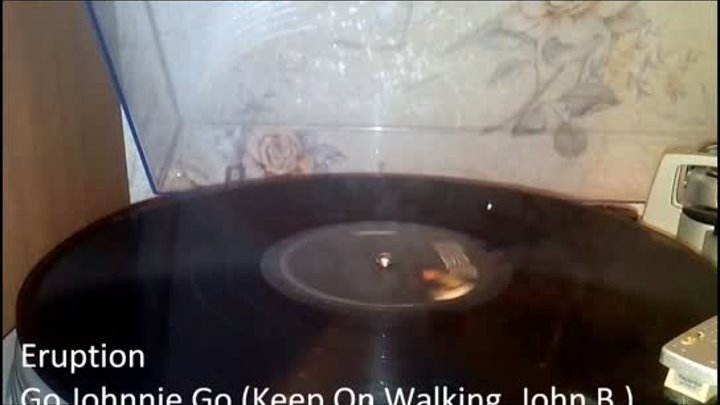 Eruption  ‎– Go Johnnie Go 1980