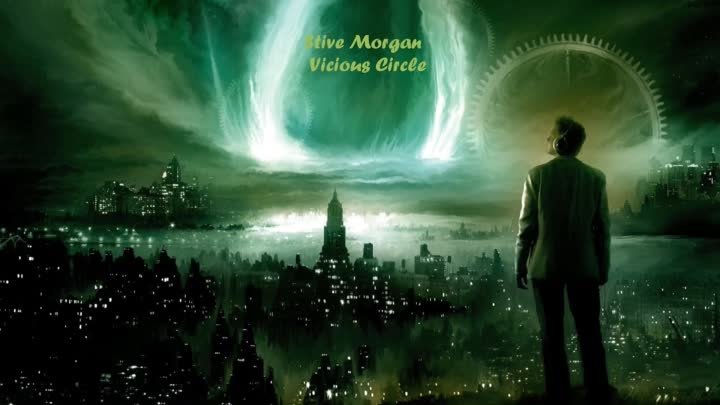 Stive Morgan - Vicious Circle (ft Moon Haunter) demo ⁄⁄ 2018