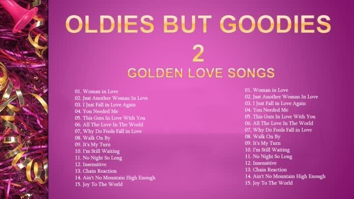 Oldies But Goodies - Golden oldies Love Songs