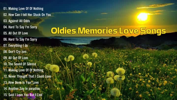 Sweet Memories Sentimental Love songs Collection - Oldies But Goodies