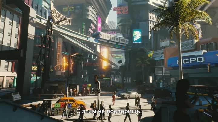 Cyberpunk 2077 (2018 г) - Игровой Трейлер