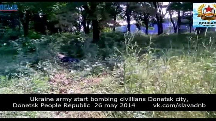 Ukraine army 26 may 2014, one year ago, start bombing Donetsk People ...