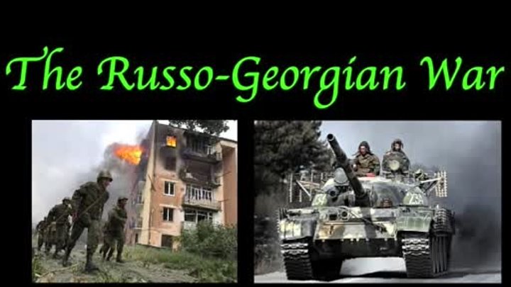 [Wars] The Russo-Georgian War (2008)- Every Day https://www.youtube. ...